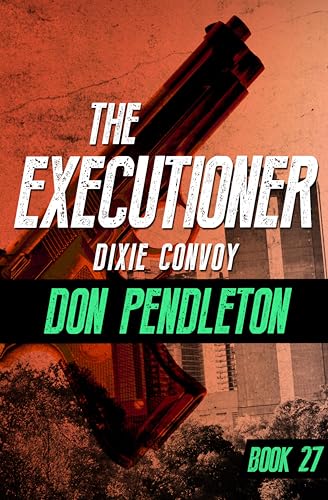 Dixie Convoy (The Executioner Book 27) - Amazon Royaume-Uni à 0.99€