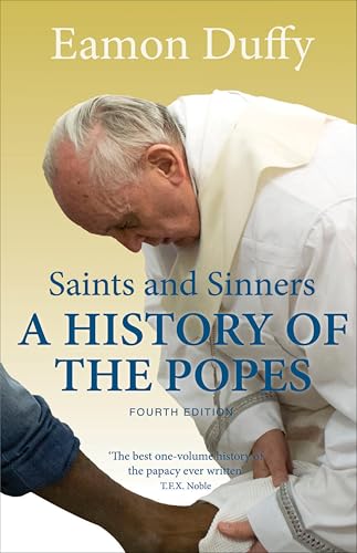 Saints and Sinners: A History of the Popes; Fourth Edition - Bon plan à 1.99€