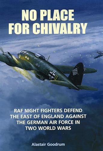 No Place for Chivalry: RAF Night Fighters Defend the East... - Livres & eBooks Amazon Royaume-Uni à 1.99€