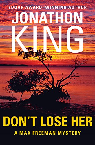 Don't Lose Her (The Max Freeman Mysteries Book 7) en promo sur Amazon