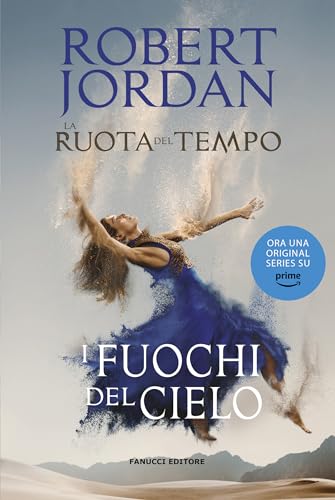 I fuochi del cielo. La Ruota del Tempo: 5 (Fanucci... - Erreur de prix -78% à 1.99€