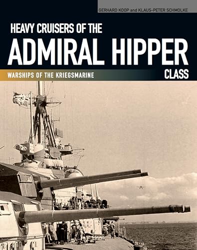 Heavy Cruisers of the Admiral Hipper Class: Warships of the... - Livres & eBooks Amazon Royaume-Uni à 2.99€