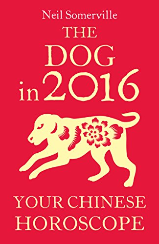 The Dog in 2016: Your Chinese Horoscope - Animalerie en promo à 1.99€