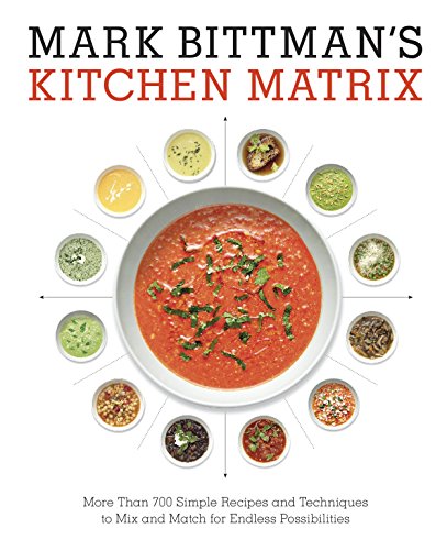 Mark Bittman's Kitchen Matrix: More Than 700 Simple Recipes... - Home & Kitchen Amazon Italy à 3.30€
