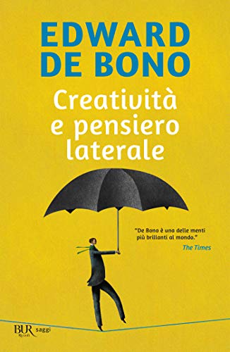 Creatività e pensiero laterale: Manuale di pratica della... - Livres & eBooks Amazon Espagne à 3.99€
