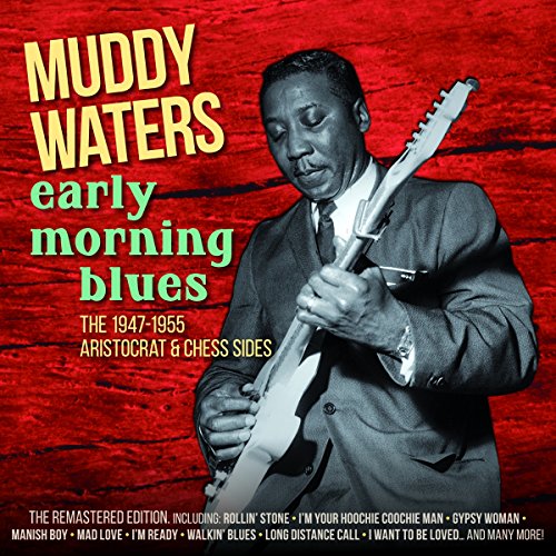 Early Morning Blues: 1947-55 Aristocrat & Chess Sides - Amazon Royaume-Uni à 9.39€