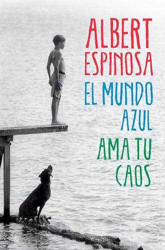 El mundo azul. Ama tu caos - Livres & eBooks Amazon Espagne à 3.32€