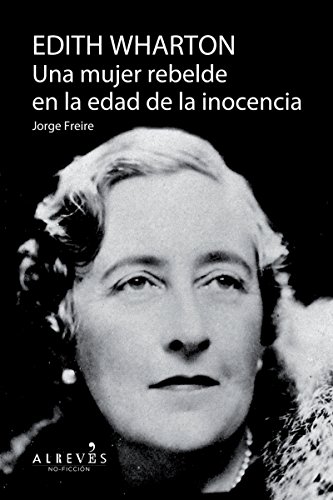 Edith Warthon, Una mujer en la edad de la inocencia:... - Livres & eBooks Amazon Espagne à 3.32€