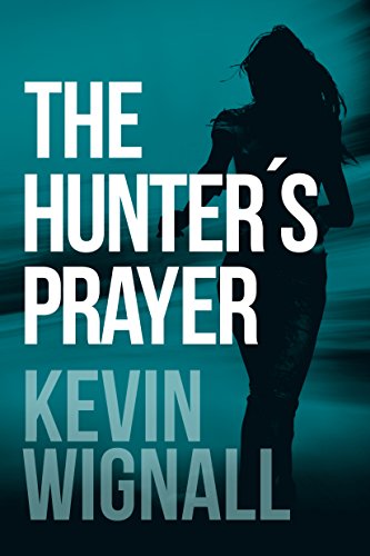 The Hunter's Prayer - Livres & eBooks Amazon Royaume-Uni à 0.99€