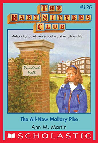 The All-New Mallory Pike (The Baby-Sitters Club #126)... - Baby & Nursery Amazon UK à 1.49€
