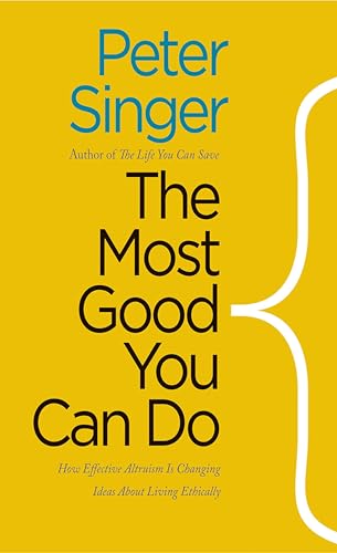 The Most Good You Can Do: How Effective Altruism Is... - Livres & eBooks Amazon Royaume-Uni à 1.99€