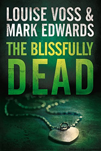 The Blissfully Dead (A Detective Lennon Thriller Book 2) - Livres & eBooks Amazon Royaume-Uni à 0.99€