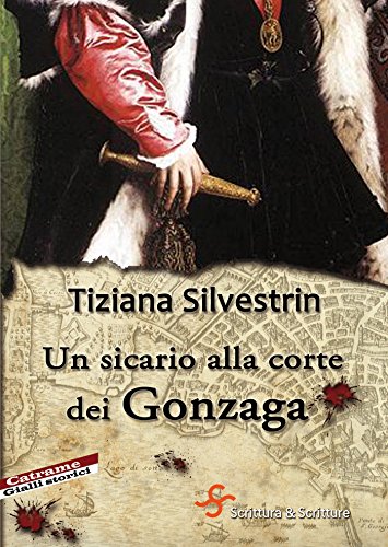 Un sicario alla corte dei Gonzaga - Auto & Motorcycle Amazon Italy à 2.99€