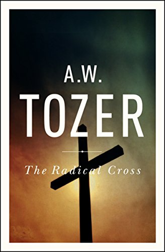 The Radical Cross: Living the Passion of Christ - Vente Flash Amazon -70%