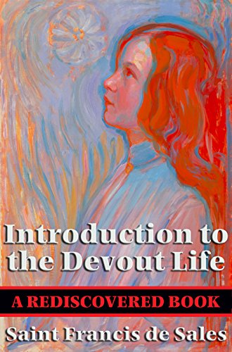 Introduction to the Devout Life (Rediscovered Books): With... - Bricolage & Outils en promo à 2.49€