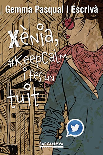 Xènia, #KeepCalm i fes un tuit (Llibres infantils i... - Tech & Electronics Amazon Spain à 3.79€