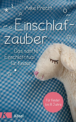 Einschlafzauber: Das sanfte Einschlafritual für Kinder. Für... - Jouets & Jeux Amazon Royaume-Uni à 3.33€