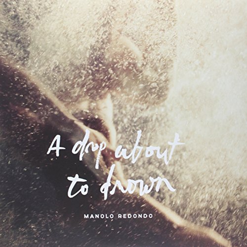 A Drop About to Drown - Musique & Instruments Amazon Italie à 28.19€