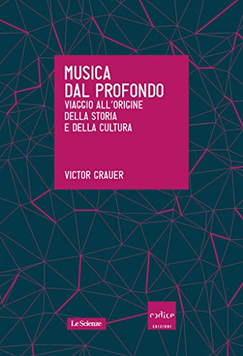 Musica dal profondo. Viaggio all'origine della storia e... - Livres & eBooks Amazon Italie à 2.99€