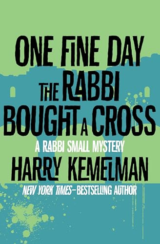 One Fine Day the Rabbi Bought a Cross (The Rabbi Small... - Livres & eBooks en promo à 0.99€