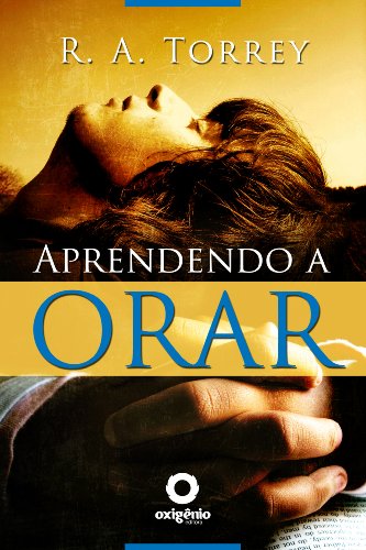 Aprendendo a orar (Escola da Oração Livro 6) (Portuguese... - Books & eBooks Amazon UK à 0.99€