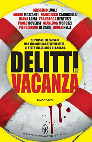 Delitti in vacanza (eNewton Narrativa) (Italian Edition) - Maison & Cuisine Amazon Espagne à 1.99€