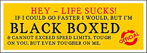 Life Sucks! I'm Black Box Monitored Warning Car Sticker... - High-Tech & Électronique Amazon Royaume-Uni à 2.19€
