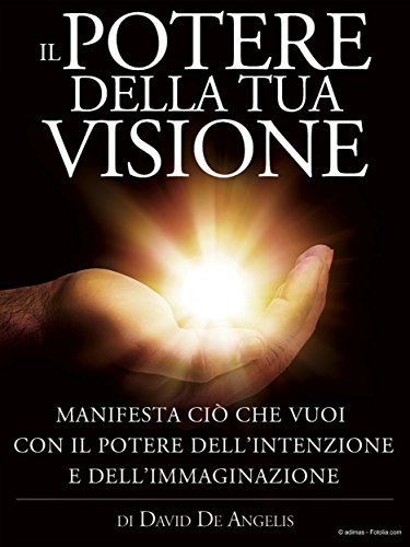 Il Potere della Tua Visione - Manifesta ciò che vuoi con il... - Maison & Cuisine Amazon Italie à 3.49€