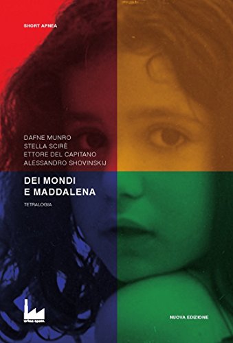 Dei Mondi E Maddalena: la tetralogia - Livres & eBooks Amazon Italie à 0.99€