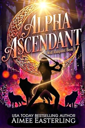 Alpha Ascendant: A Fantastical Werewolf Adventure (Wolf... - High-Tech & Électronique Amazon Royaume-Uni à 1.99€