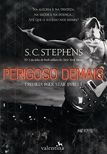 Perigoso demais (Trilogia Rock Star Livro 3) (Portuguese... - Livres & eBooks en promo à 2.49€