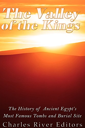 The Valley of the Kings: The History of Ancient Egypt’s... - Livres & eBooks Amazon Royaume-Uni à 0.99€