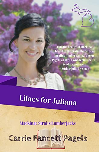 Lilacs for Juliana (Mackinac Straits Lumberjacks Book 3) en promo sur Amazon