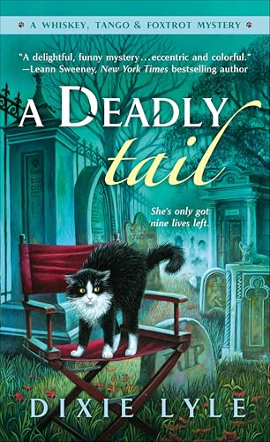 A Deadly Tail: A Whiskey, Tango & Foxtrot Mystery (Whiskey... - Bon plan à 1.59€