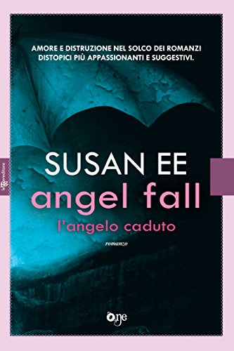 Angel fall - L'angelo caduto (Leggereditore) - Livres & eBooks Amazon Italie à 1.99€