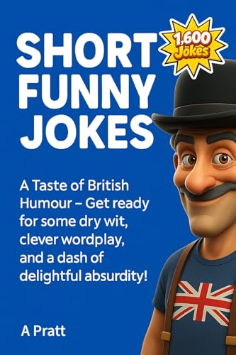 Seriously Funny Jokes and One-Liners: Over 1,600 of the... - Amazon Royaume-Uni à 0.99€