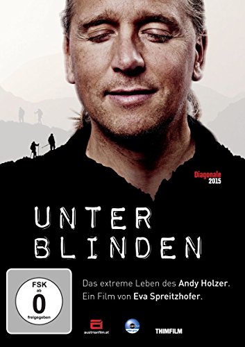 Unter Blinden - Das extreme Leben des Andy Holzer - Livres & eBooks Amazon Allemagne à 2.47€