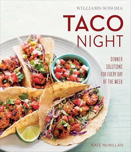 Taco Night: Dinner Solutions for Every Day of the Week... - Deal du jour à 1.99€