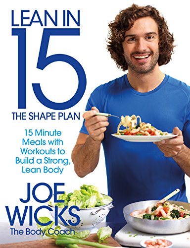 Lean in 15 - The Shape Plan: 15 Minute Protein-rich Meals... - Sports & Fitness Amazon UK à 0.99€