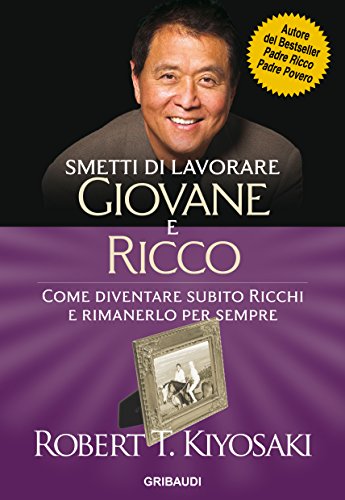 Smetti di lavorare giovane e ricco: Come diventare subito... - Auto & Moto Amazon Italie à 4.75€