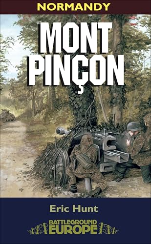 Mont Pinçon: Normandy (Battleground Europe) - Livres & eBooks Amazon Royaume-Uni à 0.99€