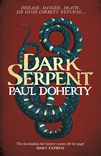 Dark Serpent (Hugh Corbett Mysteries, Book 18): A gripping... - Maison & Cuisine Amazon Espagne à 2.99€