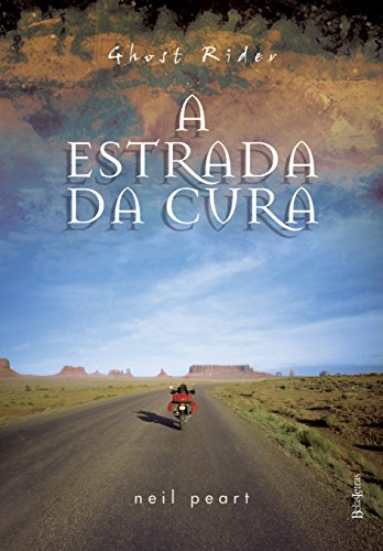 Ghost rider: A estrada da cura (Portuguese Edition) - Amazon Royaume-Uni à 5.49€