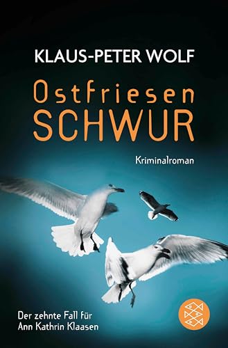 Ostfriesenschwur: Der zehnte Fall für Ann Kathrin Klaasen... - Livres & eBooks Amazon Allemagne à 4.99€