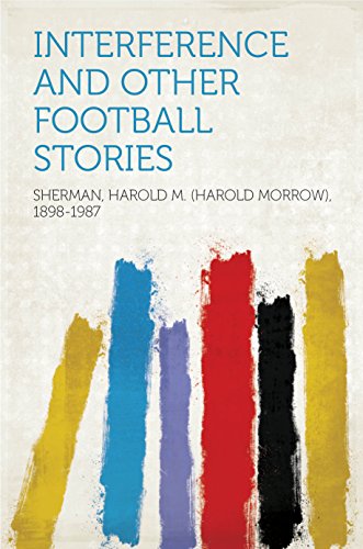 Interference and Other Football Stories (English Edition) - Sports & Fitness en promo à 3.37€