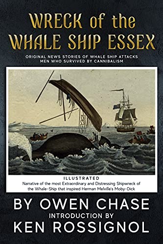 Wreck of the Whale Ship Essex - Illustrated - NARRATIVE OF... - Bon plan à 0.99€