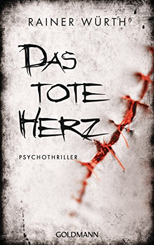 Das tote Herz: Psychothriller - Livres & eBooks Amazon Allemagne à 2.99€
