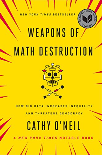 Weapons of Math Destruction: How Big Data Increases... - Maison & Cuisine en promo à 3.49€