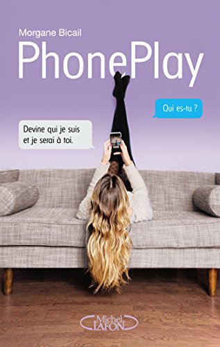 PhonePlay (French Edition) en promo sur Amazon