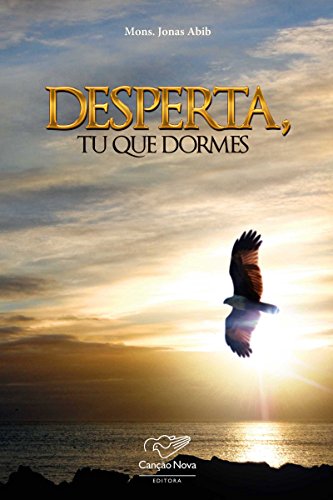 Desperta, tu que dormes (Portuguese Edition) - Livres & eBooks Amazon Allemagne à 0.99€